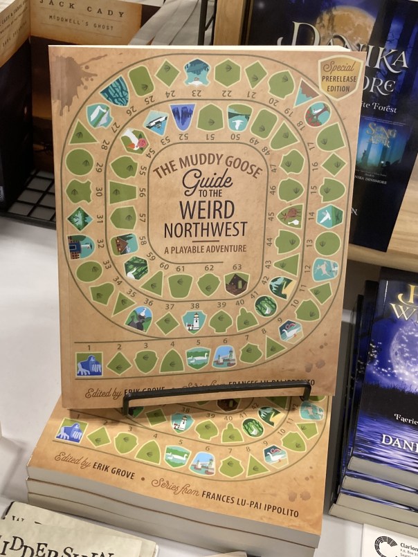 A copy of The Muddy Goose Guide to the Weird Northwest special prelease edition